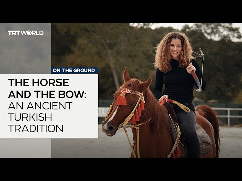 The horse and the bow: an ancient Turkish tradition – YouTube
